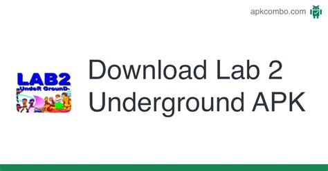 lab2-under ground apk